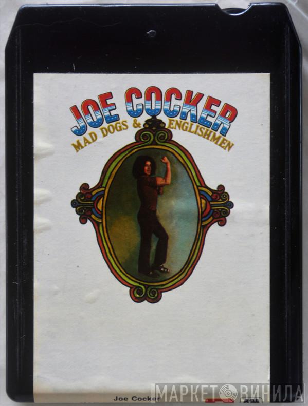  Joe Cocker  - Mad Dogs & Englishmen