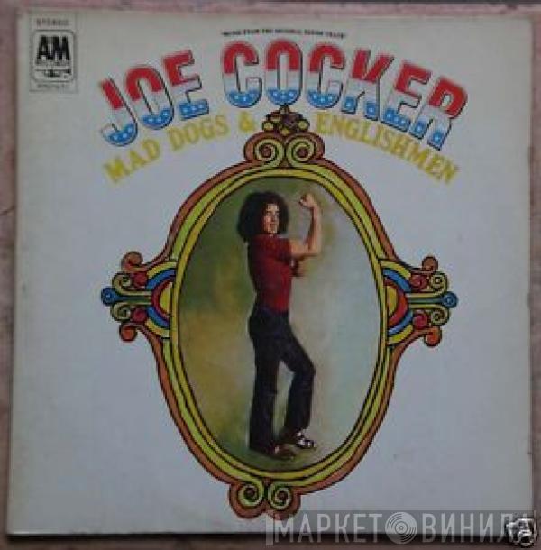  Joe Cocker  - Mad Dogs & Englishmen