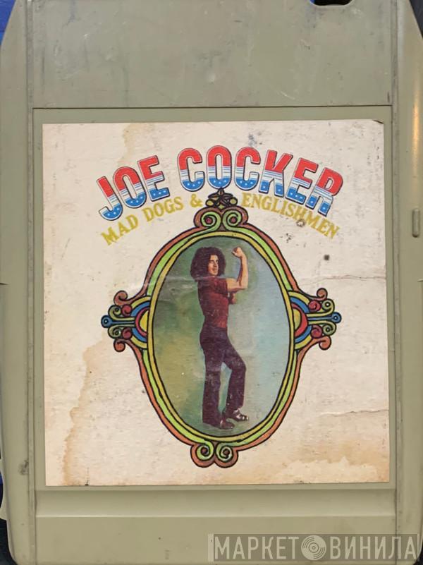  Joe Cocker  - Mad Dogs & Englishmen