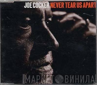Joe Cocker - Never Tear Us Apart