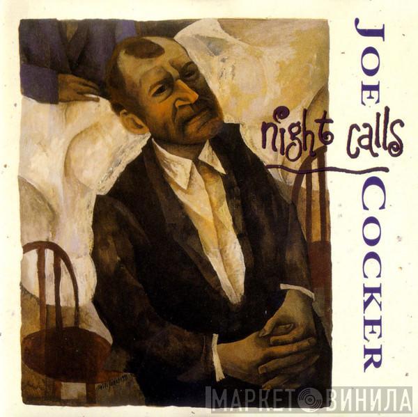  Joe Cocker  - Night Calls