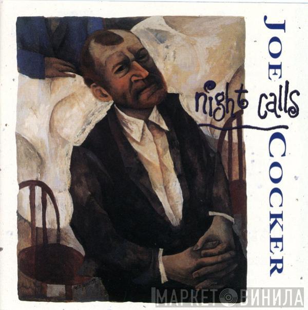  Joe Cocker  - Night Calls