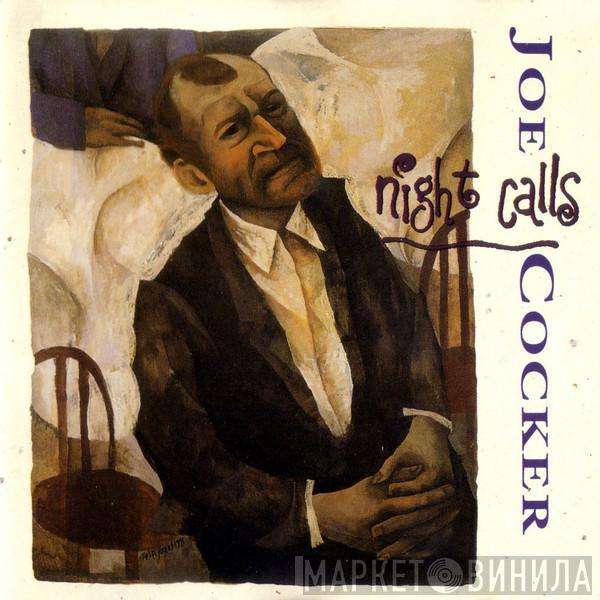  Joe Cocker  - Night Calls