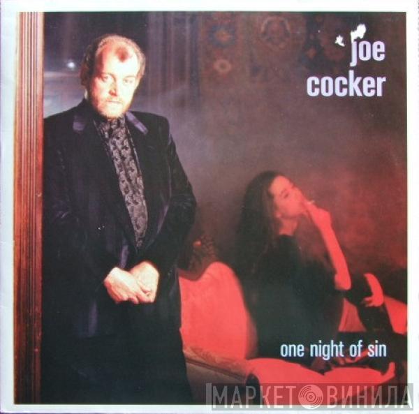  Joe Cocker  - One Night Of Sin
