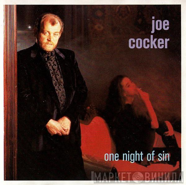  Joe Cocker  - One Night Of Sin