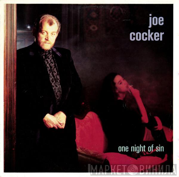  Joe Cocker  - One Night Of Sin