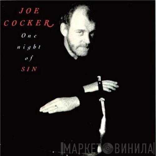  Joe Cocker  - One Night Of Sin
