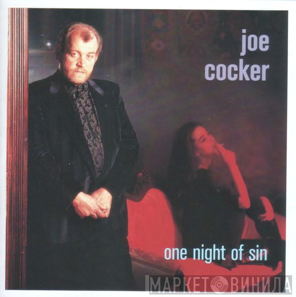  Joe Cocker  - One Night Of Sin