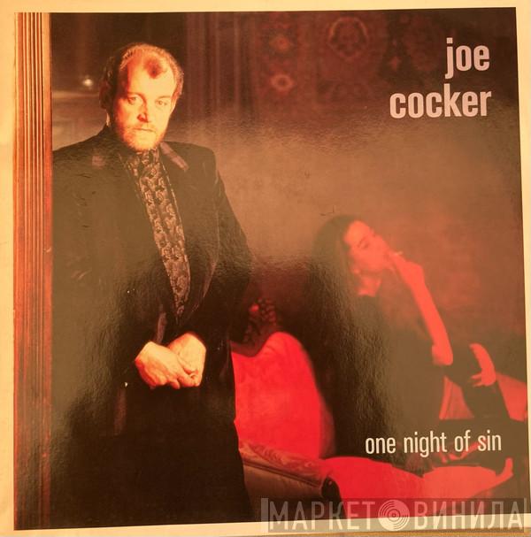  Joe Cocker  - One Night Of Sin