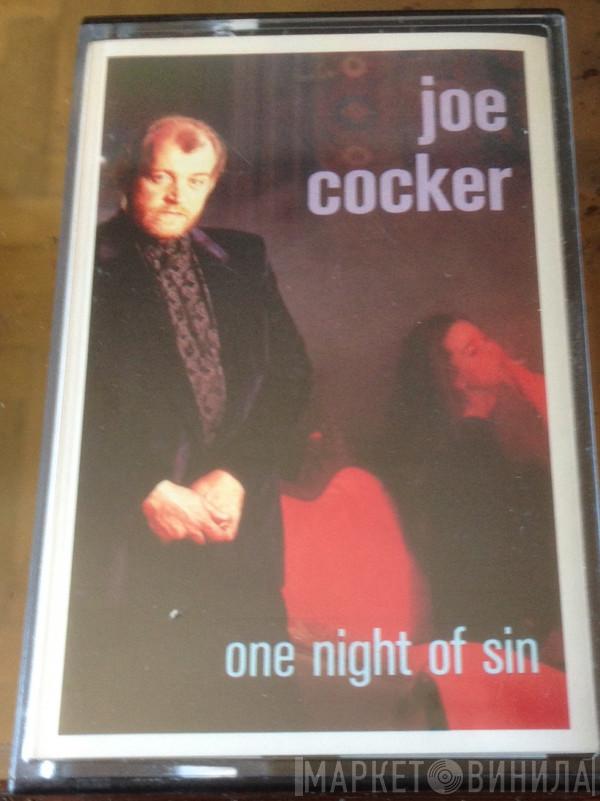  Joe Cocker  - One Night Of Sin