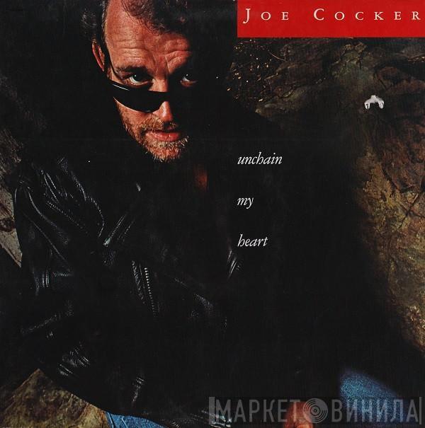  Joe Cocker  - Unchain My Heart