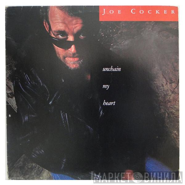  Joe Cocker  - Unchain My Heart