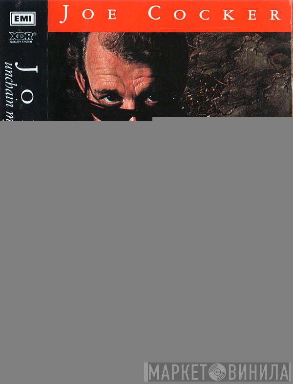  Joe Cocker  - Unchain My Heart