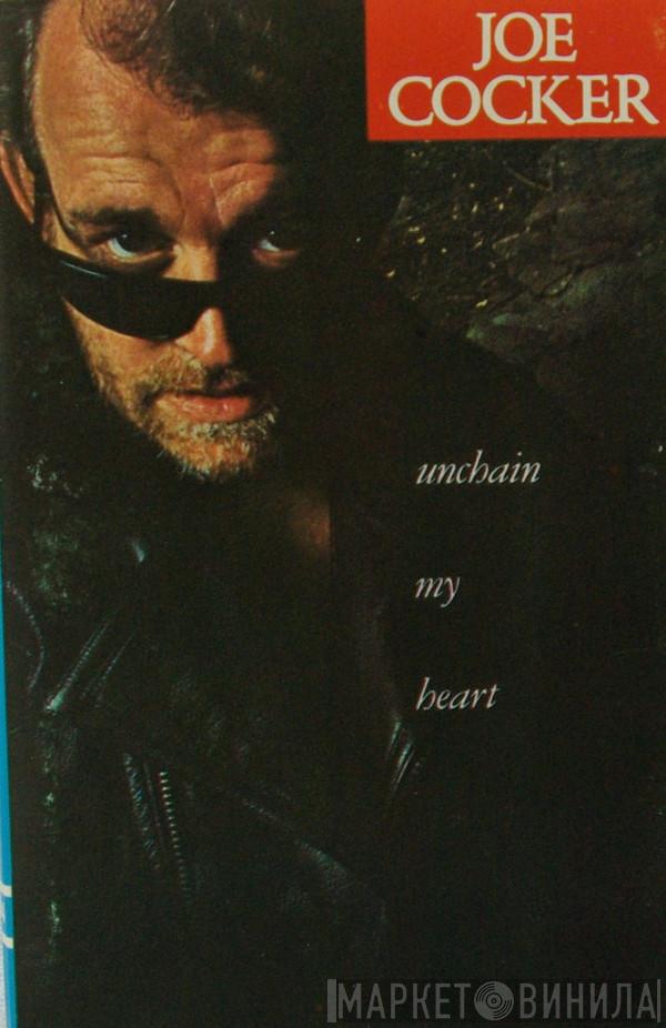  Joe Cocker  - Unchain My Heart