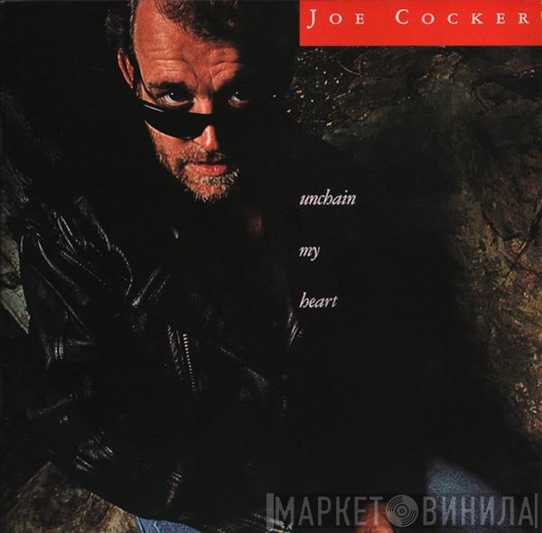  Joe Cocker  - Unchain My Heart