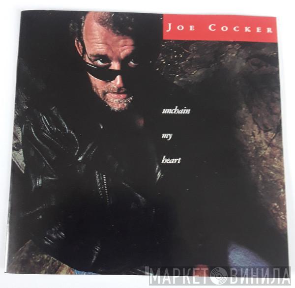  Joe Cocker  - Unchain My Heart