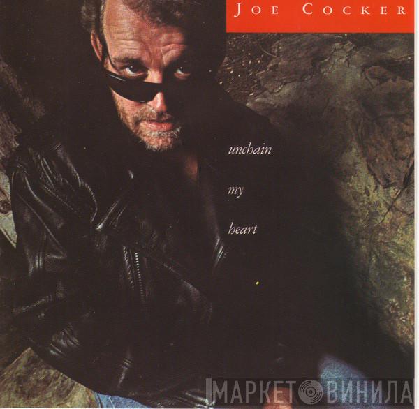  Joe Cocker  - Unchain My Heart