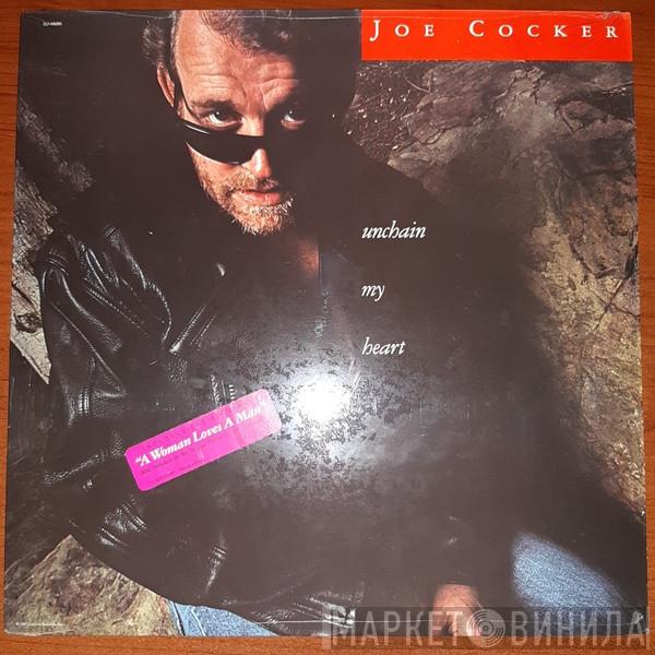  Joe Cocker  - Unchain My Heart