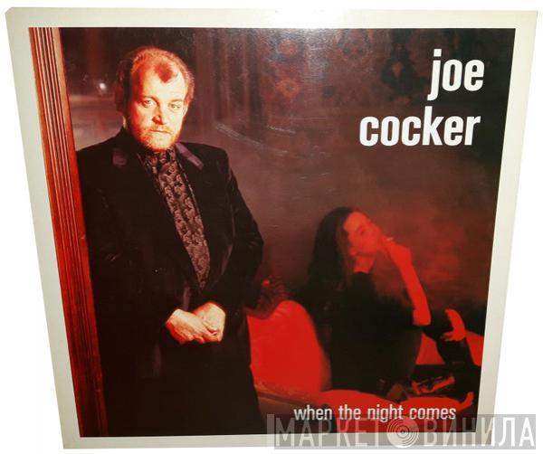 Joe Cocker  - When The Night Comes