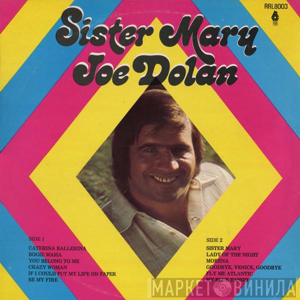Joe Dolan - Sister Mary