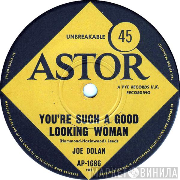  Joe Dolan  - You're Such A Good Looking Woman