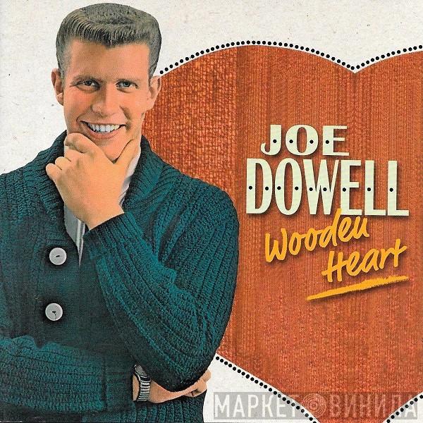 Joe Dowell - Wooden Heart