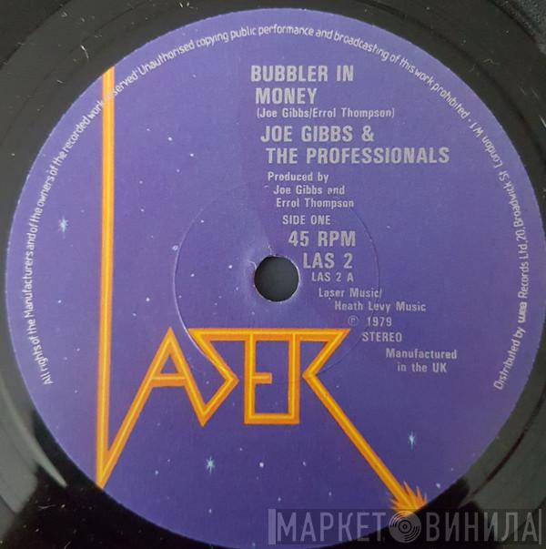 Joe Gibbs & The Professionals, Michael Campbell - Bubbler In Money / Friend And Money
