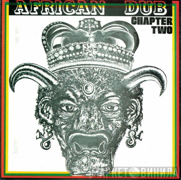  Joe Gibbs & The Professionals  - African Dub - All Mighty - Chapter 2