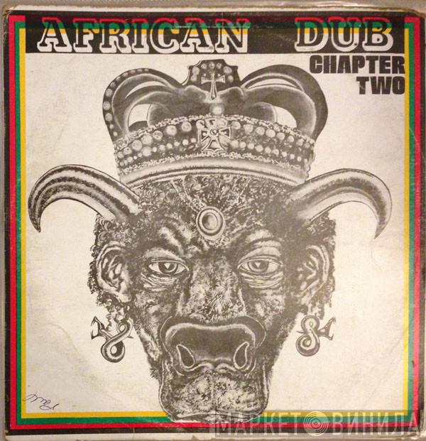  Joe Gibbs & The Professionals  - African Dub - All Mighty - Chapter Two