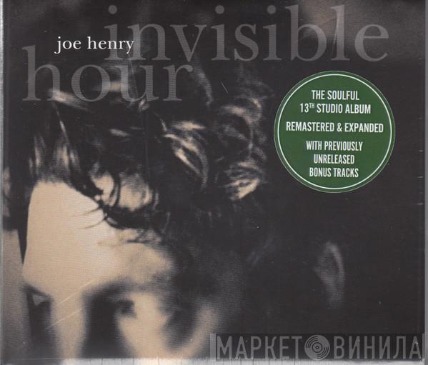 Joe Henry - Invisible Hour