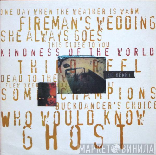 Joe Henry - Kindness Of The World