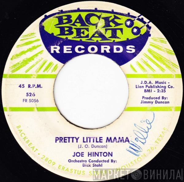  Joe Hinton   - Pretty Little Mama / Will You