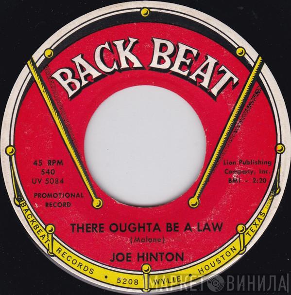 Joe Hinton  - There Oughta Be A Law / You're My Girl