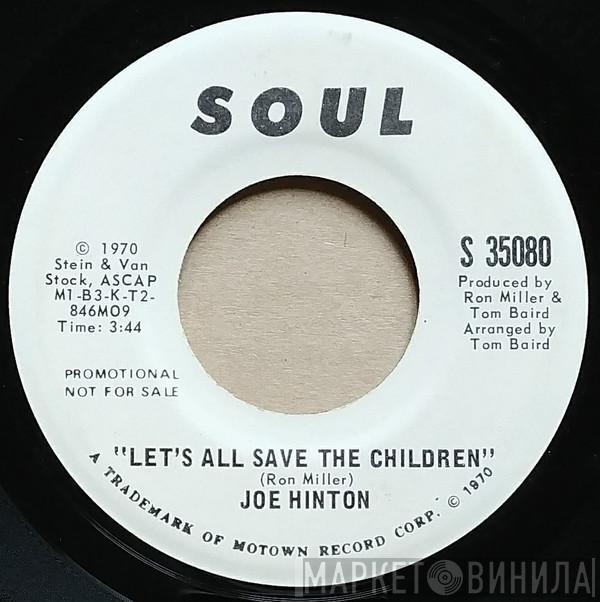Joe Hinton - Let's All Save The Children