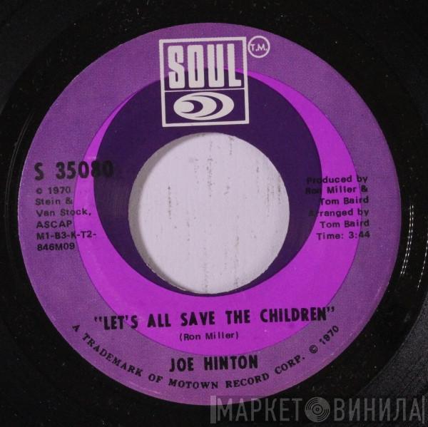 Joe Hinton - Let's All Save The Children
