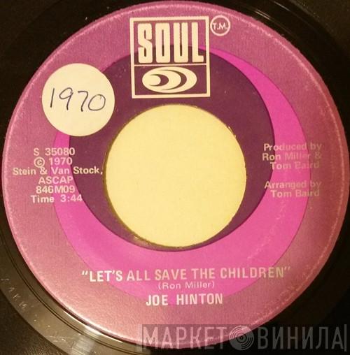  Joe Hinton  - Let's All Save The Children