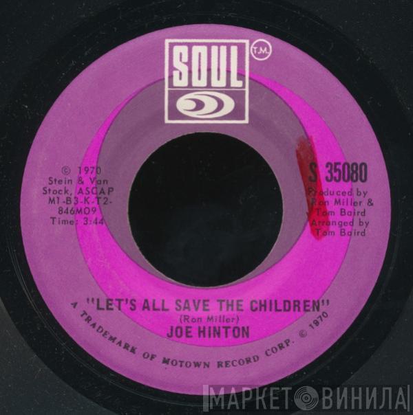 Joe Hinton - Let's All Save The Children