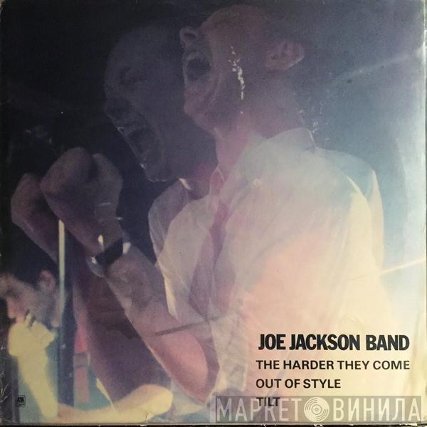 Joe Jackson Band - The Harder They Come / Out Of Style / Tilt