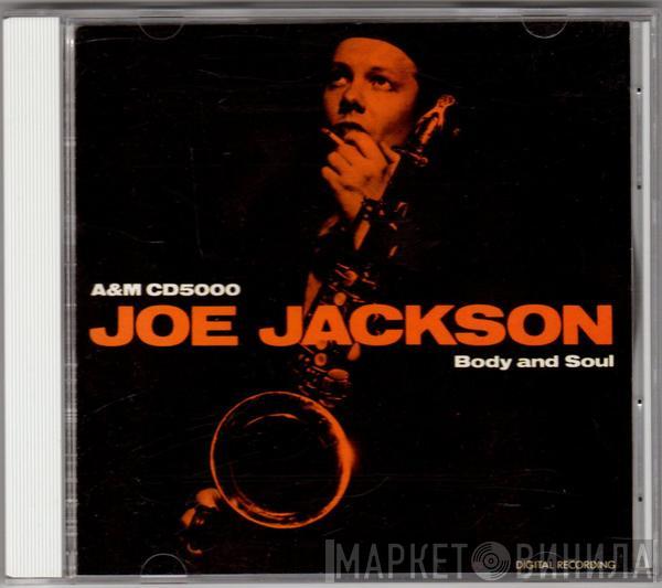  Joe Jackson  - Body And Soul = ボディ・アンド・ソウル