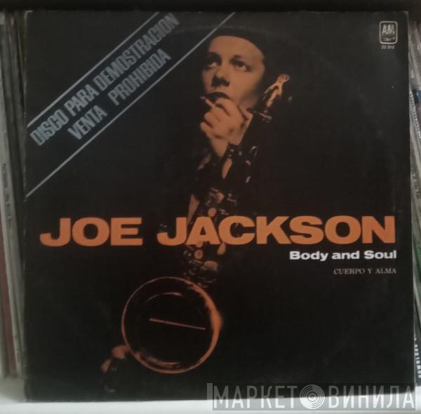  Joe Jackson  - Body And Soul (Cuerpo Y Alma)