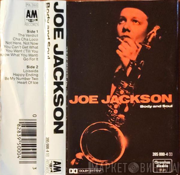  Joe Jackson  - Body And Soul