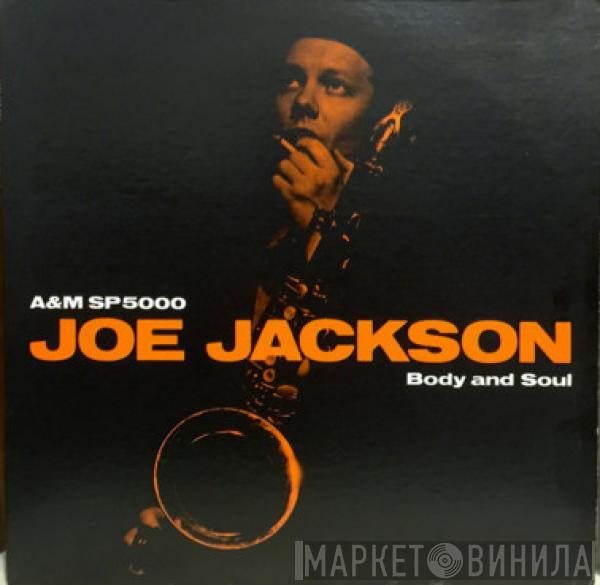  Joe Jackson  - Body And Soul
