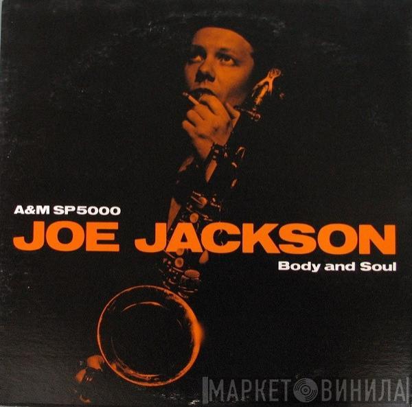  Joe Jackson  - Body And Soul