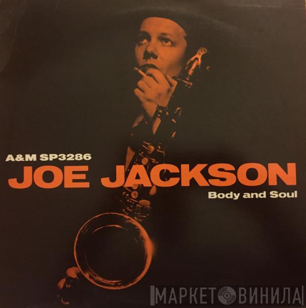  Joe Jackson  - Body And Soul