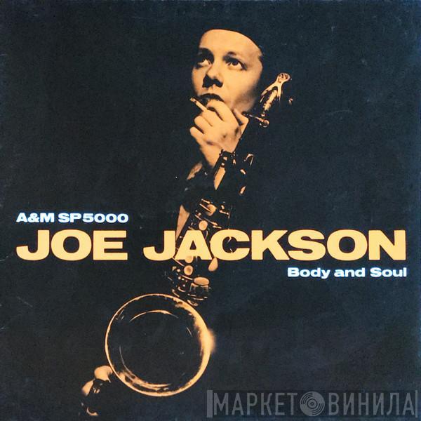  Joe Jackson  - Body And Soul
