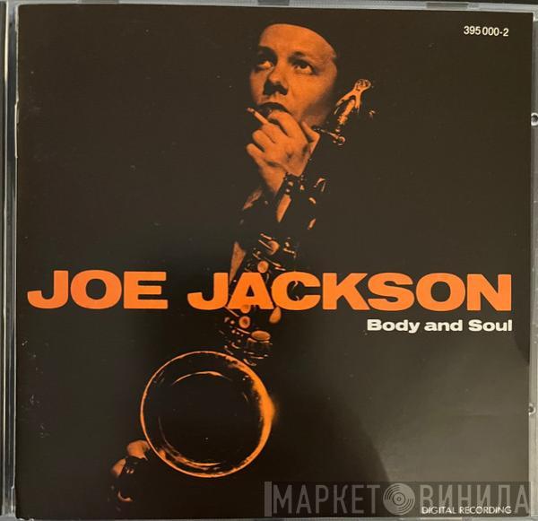  Joe Jackson  - Body And Soul