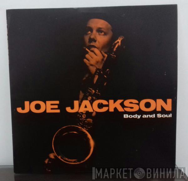  Joe Jackson  - Body And Soul