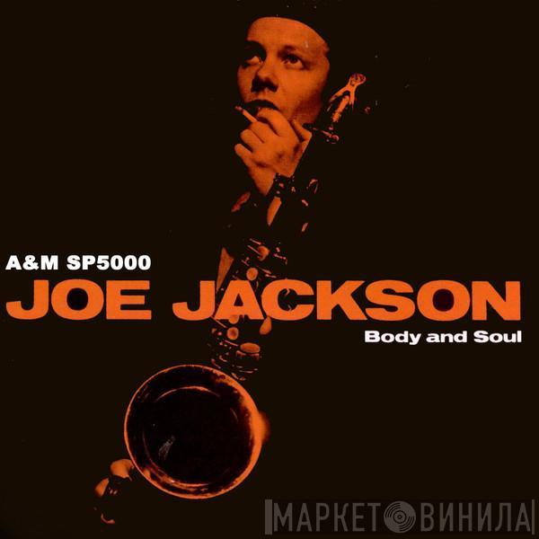  Joe Jackson  - Body And Soul