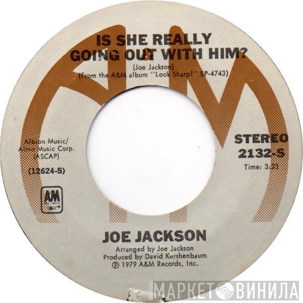 Joe Jackson  - Is She Really Going Out With Him?