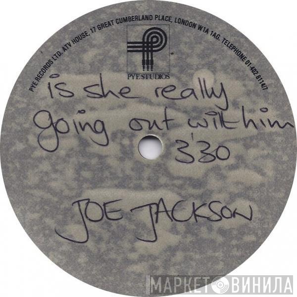  Joe Jackson  - Is She Really Going Out With Him